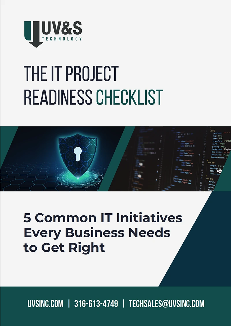 UV&S IT Projects Readiness Checklists